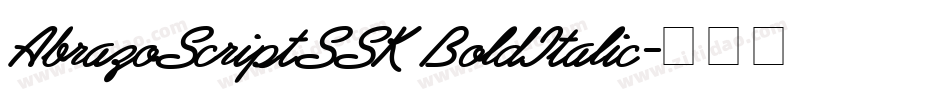 AbrazoScriptSSK BoldItalic字体转换